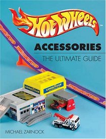 Hot Wheels Accessories: The Ultimate Guide