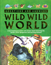 Wild Wild World (Children's Reference)