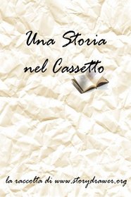 Una storia nel cassetto (Italian Edition)
