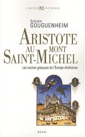 Aristote au Mont-Saint-Michel (French Edition)