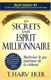 Les Secrets D'un Esprit Millionnaire