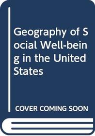 Geography of Social Well-being in the United States