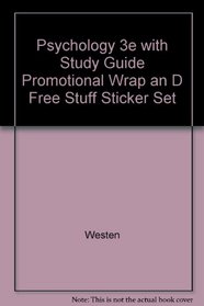 Psychology 3e with Study Guide Promotional Wrap an d Free Stuff Sticker Set