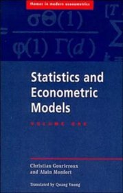 Statistics and Econometric Models (Themes in Modern Econometrics)