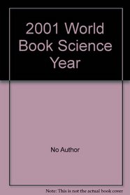 2001 World Book Science Year