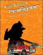 Firefighter (Virtual Apprentice)