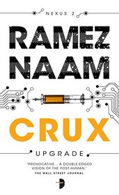 Crux (Nexus, Bk 2)