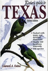 Birder's Guide to Texas (Birder's Guides Series)