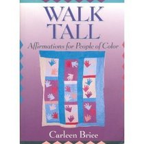 Walk Tall: Affirmations for People of Color