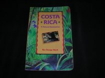 Costa Rica: A Natural Destination