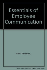 Essentials of Employee Communication