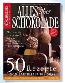 Feinschmecker Bookazine Alles ber Schokolade