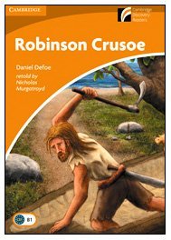 Robinson Crusoe Level 4 Intermediate American English (Cambridge Discovery Readers)