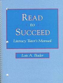 Read to Succeed, Literacy Tutor's Manual