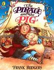 Pirates and the Pigs (Picture Puffin Story Books)