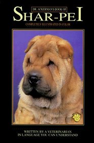 Dr. Ackerman's Book of the Shar-Pei (BB Dog)
