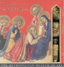 Gifts of the Magi : Gold, Frankincense, and Myrrh (Gifts of the Magi)
