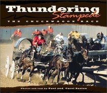 Thundering Stampede: The Chuckwagon Race