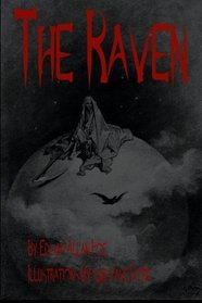 The Raven: Illustrated Collector's Edition - Printed In Modern Gothic Fonts