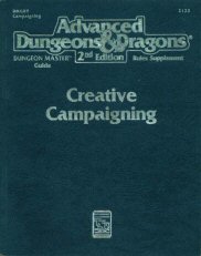 Creative Campaigning (Advanced Dungeons & Dragons, 2nd Edition, Dungeon Master's Guide Rules Supplement/2133/DMGR5)