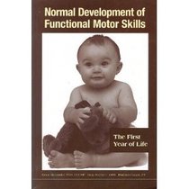 Normal Development of Functional Motor Skills