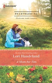 A Mom for Tim (aka The Mommy Quest) (Harlequin Heartwarming, No 60) (Larger Print)