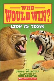 Lion Vs. Tiger (Who Would Win?, Bk 2)