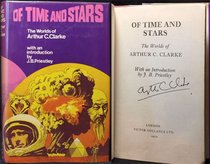 Of Time and Stars: The Worlds of Arthur C.Clarke