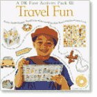 Travel Fun: A Dk First Activity Pack (Dk First Activity Packs Series)