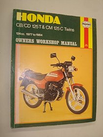 Honda CB/CD125T and CM125C Twins 1977-83 Owner's Workshop Manual