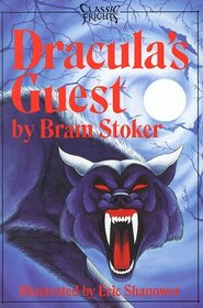 Dracula's Guest: And the Squaw (Classic Frights)