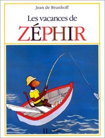 Les Vacances De Zephir (Babar)