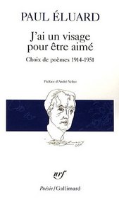 J AI Un Visage Pour Etre (Poesie/Gallimard) (French Edition)