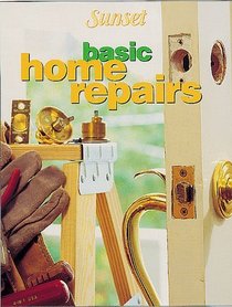 Basic Home Repairs (Sunset New Basic) (PRODUCT SAFETY RECALL!)