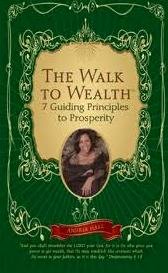 The Walk to Wealth: 7 Guiding Principles to Prosperity