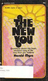 The New You: Straight Answers to Tough Questions for New Christians