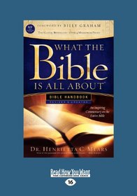 What the Bible Is All about Handbook-Revised-NIV Edition: Bible Handbooks - An Inspired Commentary on the Entire Bible (Large Print 16pt)