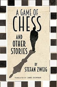 A Game of Chess and Other Stories (Evergreens)
