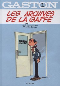 Gaston Lagaffe: Les Archives De LA Gaffe (French Edition)