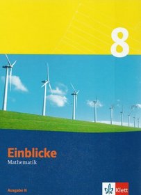 Einblicke Mathematik 8. Schlerbuch. Niedersachsen