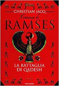 Ramses 3 Battaglia DI Quadesh (Italian Edition)