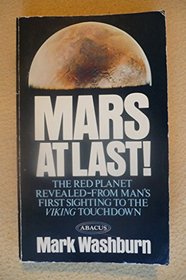 MARS AT LAST (ABACUS BOOKS)