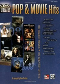 2008 Greatest Pop & Movie Hits: Easy Piano