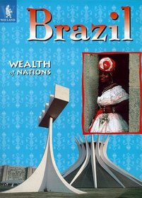 Brazil (Wealth of Nations S.)