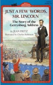 Just a Few Words, Mr Lincoln (All Aboard Reading (Hardcover))