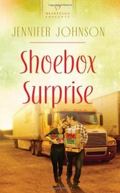 Shoebox Surprise (Heartsong Presents, No 985)