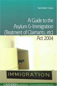 Blackstone's Guide to the Asylum and Immigration ACT, 1996