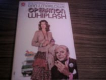 Operation Whiplash (Coronet Books)