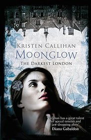 Moonglow (Darkest London)
