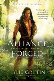 Alliance Forged (Light Blade, Bk 2)